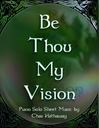 Be Thou My Vision Sheet Music